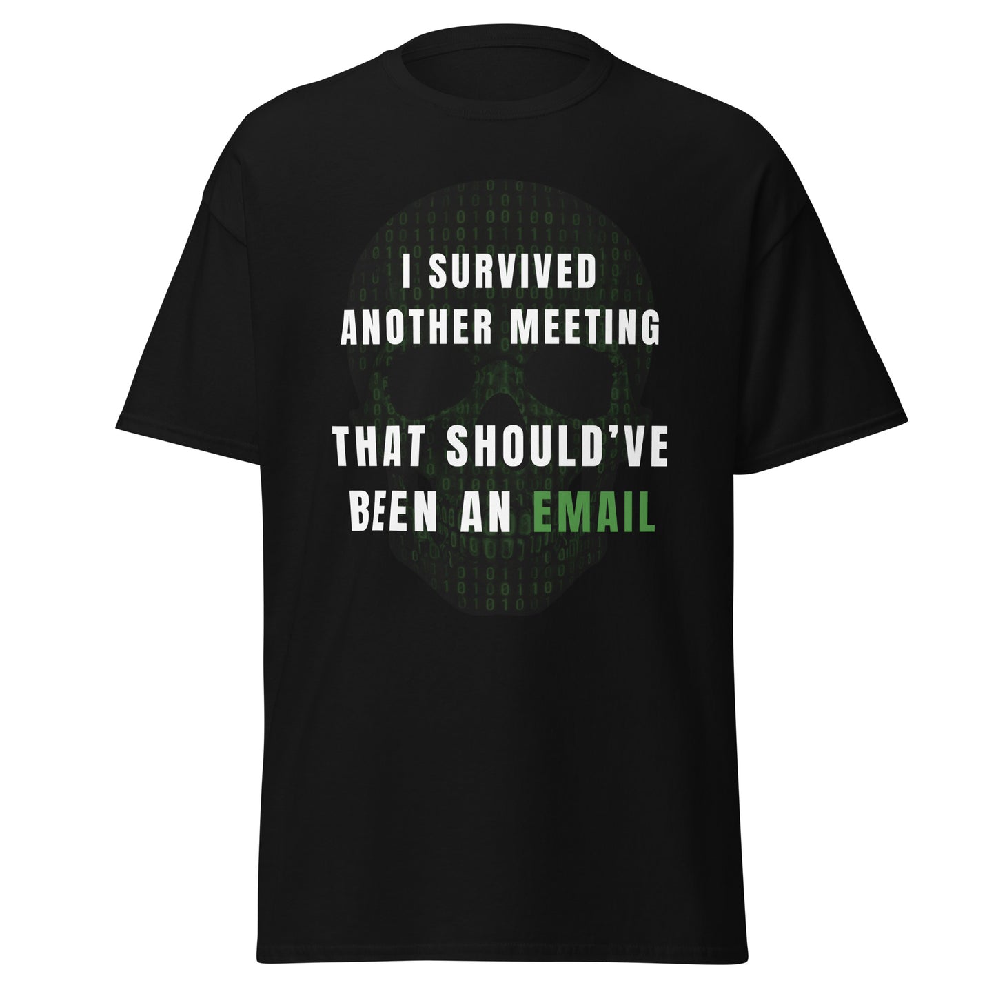Tee-shirt Light I survived meeting