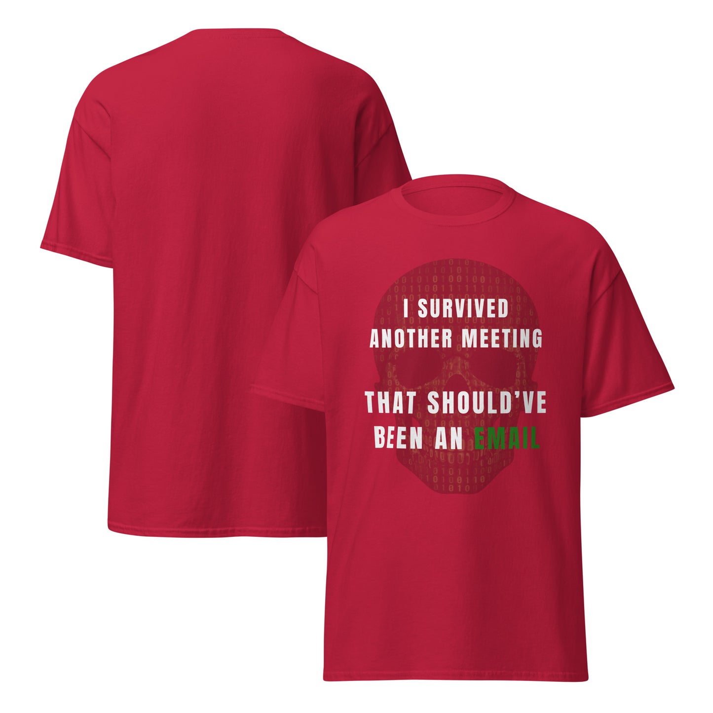 Tee-shirt Light I survived meeting