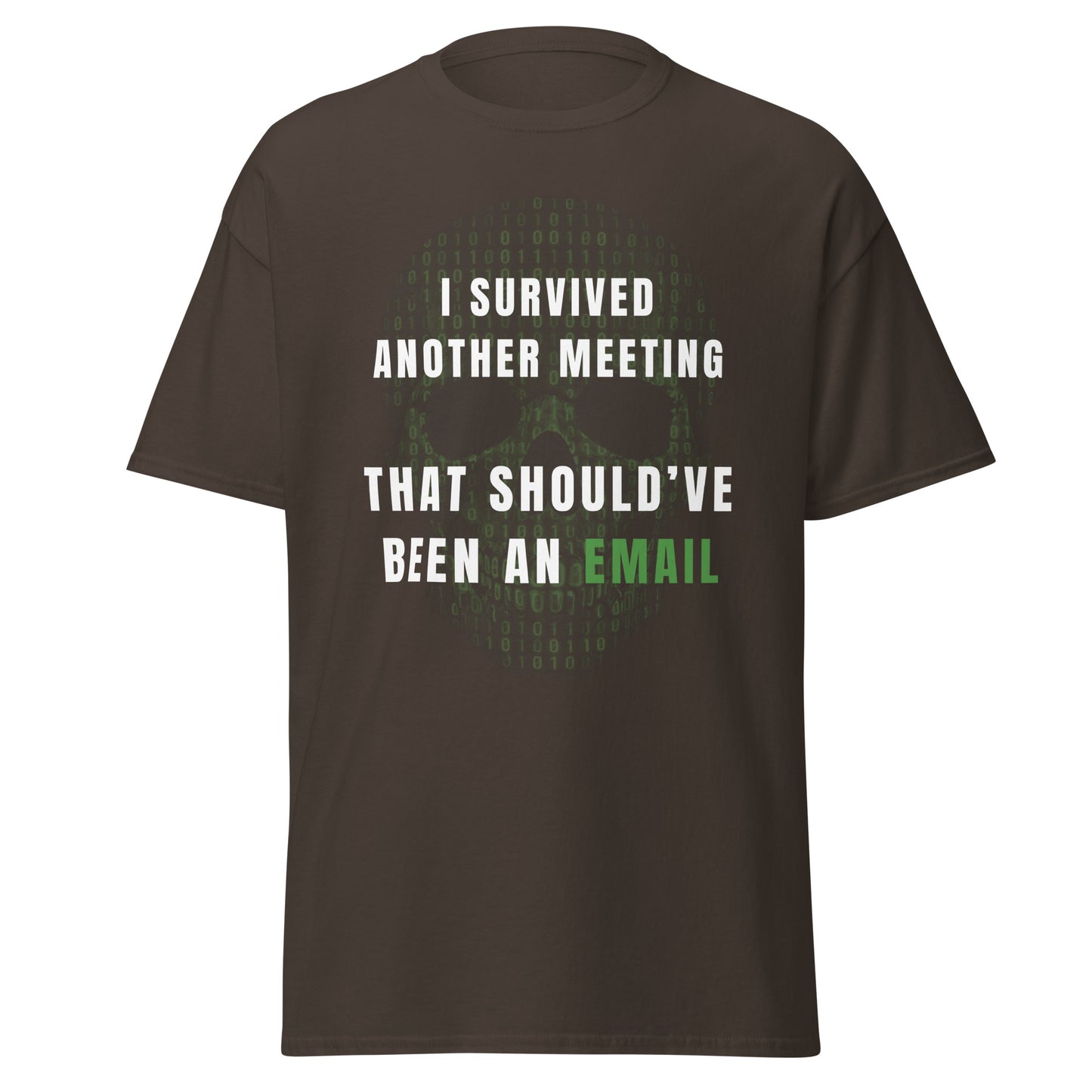 Tee-shirt Light I survived meeting