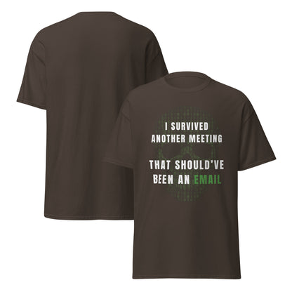 Tee-shirt Light I survived meeting