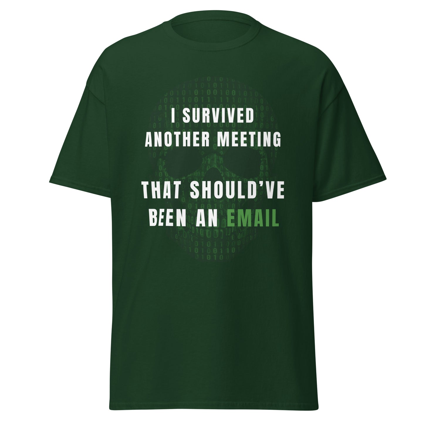Tee-shirt Light I survived meeting
