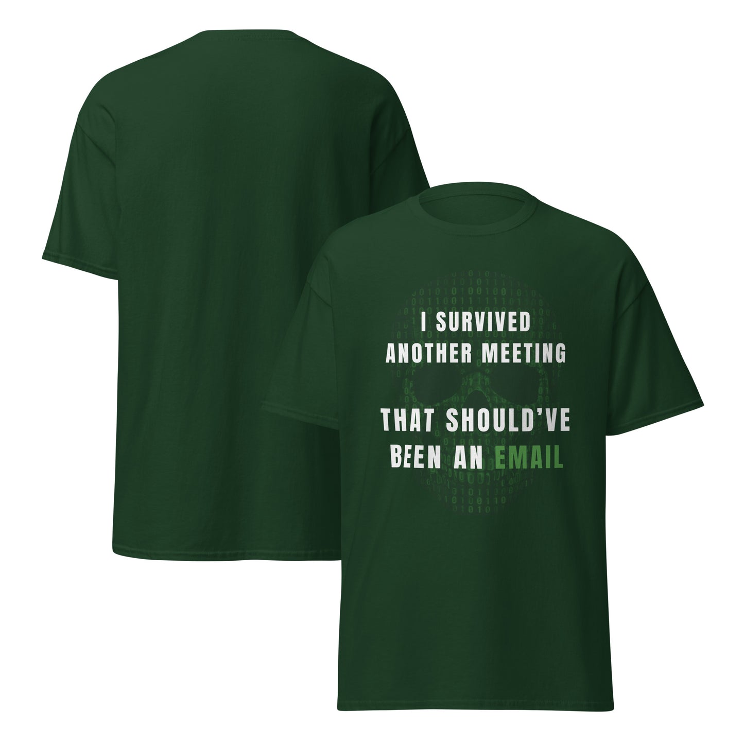 Tee-shirt Light I survived meeting