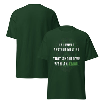Tee-shirt Light I survived meeting