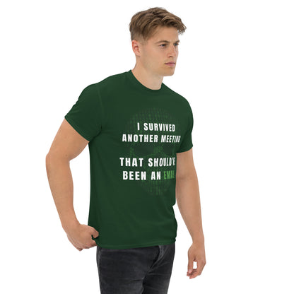 Tee-shirt Light I survived meeting