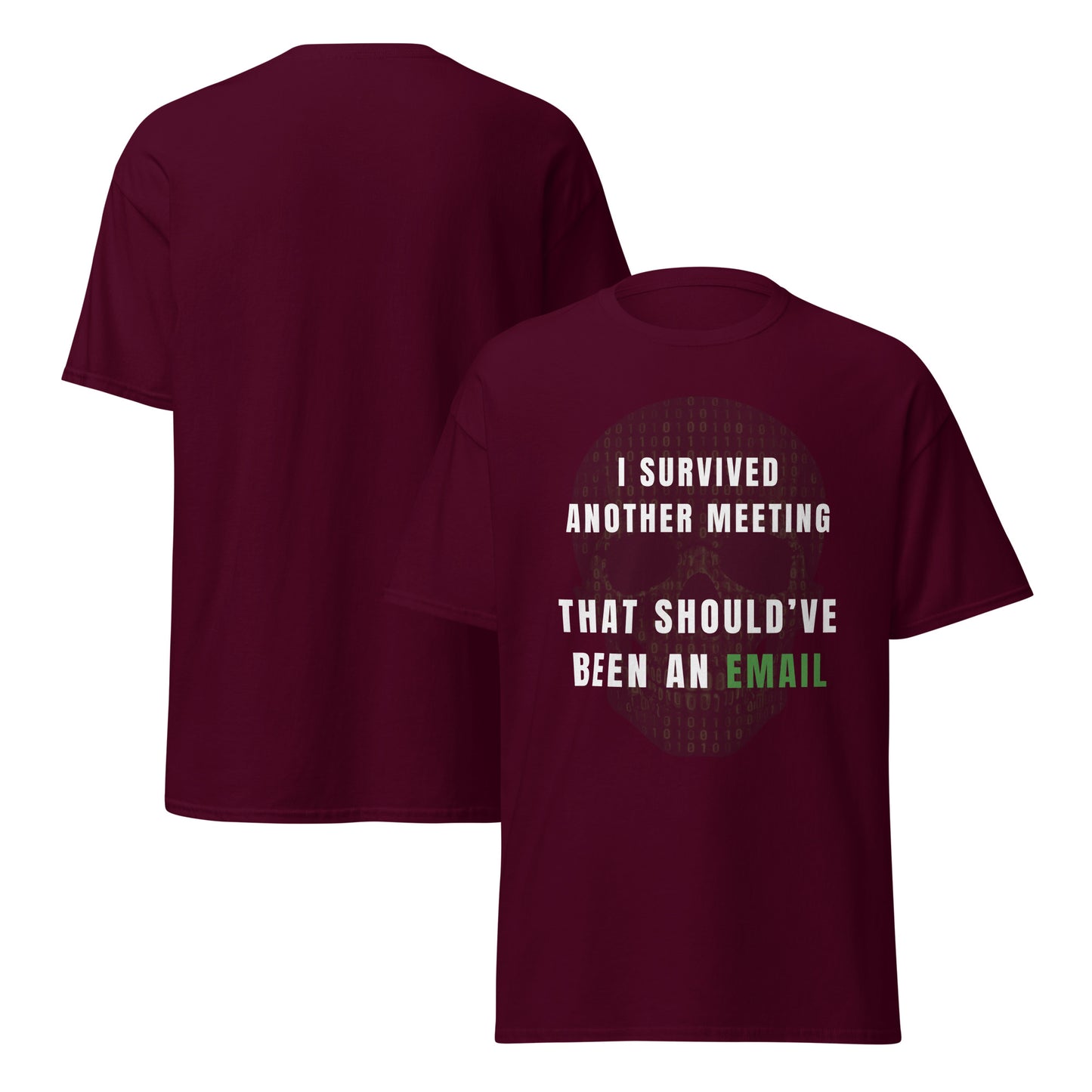 Tee-shirt Light I survived meeting