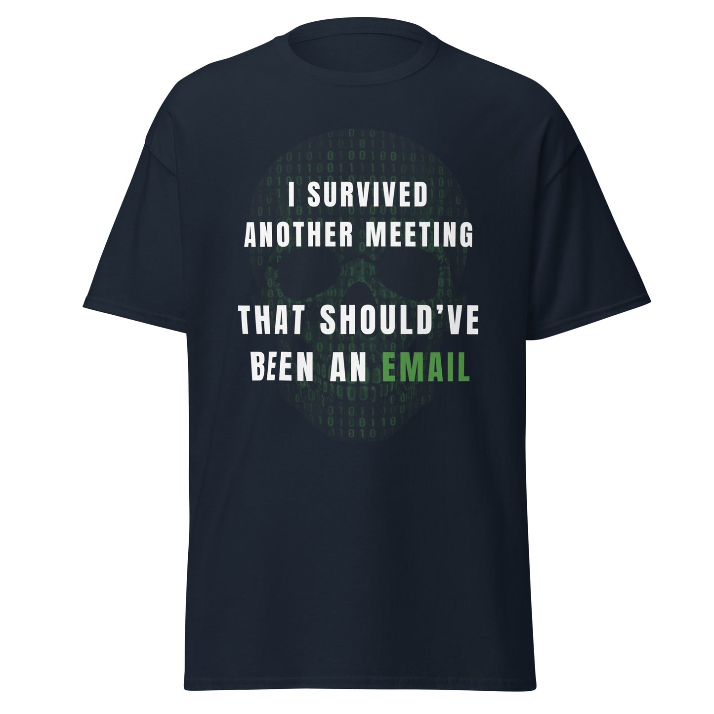 Tee-shirt Light I survived meeting