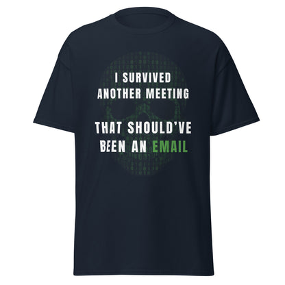 Tee-shirt Light I survived meeting