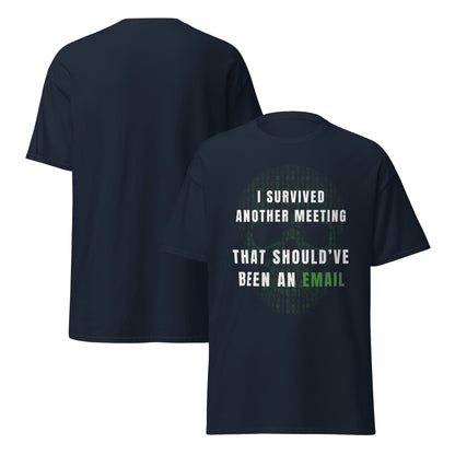 Tee-shirt Light I survived meeting
