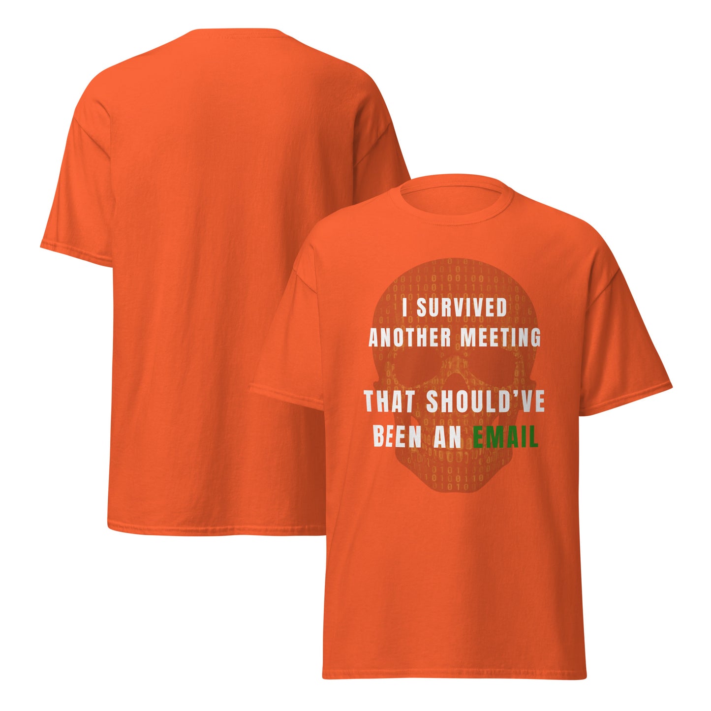 Tee-shirt Light I survived meeting