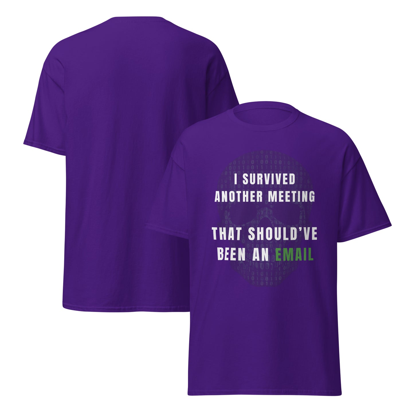 Tee-shirt Light I survived meeting